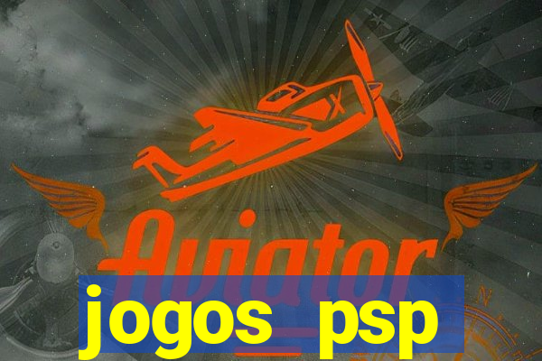jogos psp traduzidos portugues download